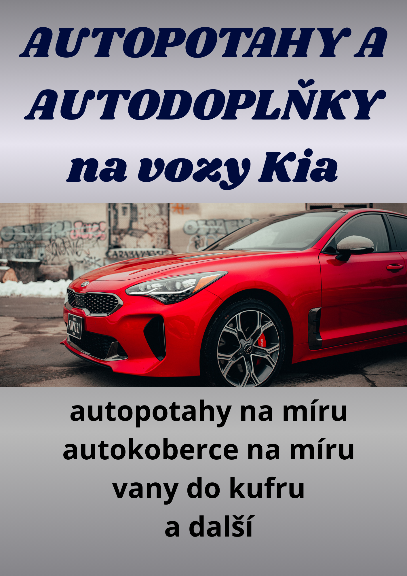 AUTOPOTAHY A AUTODOPLŇKY NA VOZY Kia